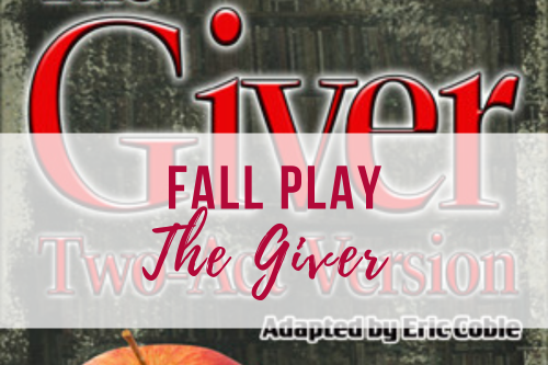 Fall Play The Giver